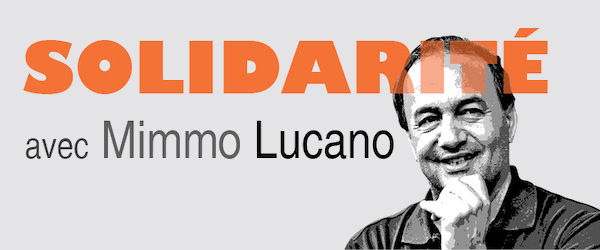 Solidarite avec Mimmo Lucano